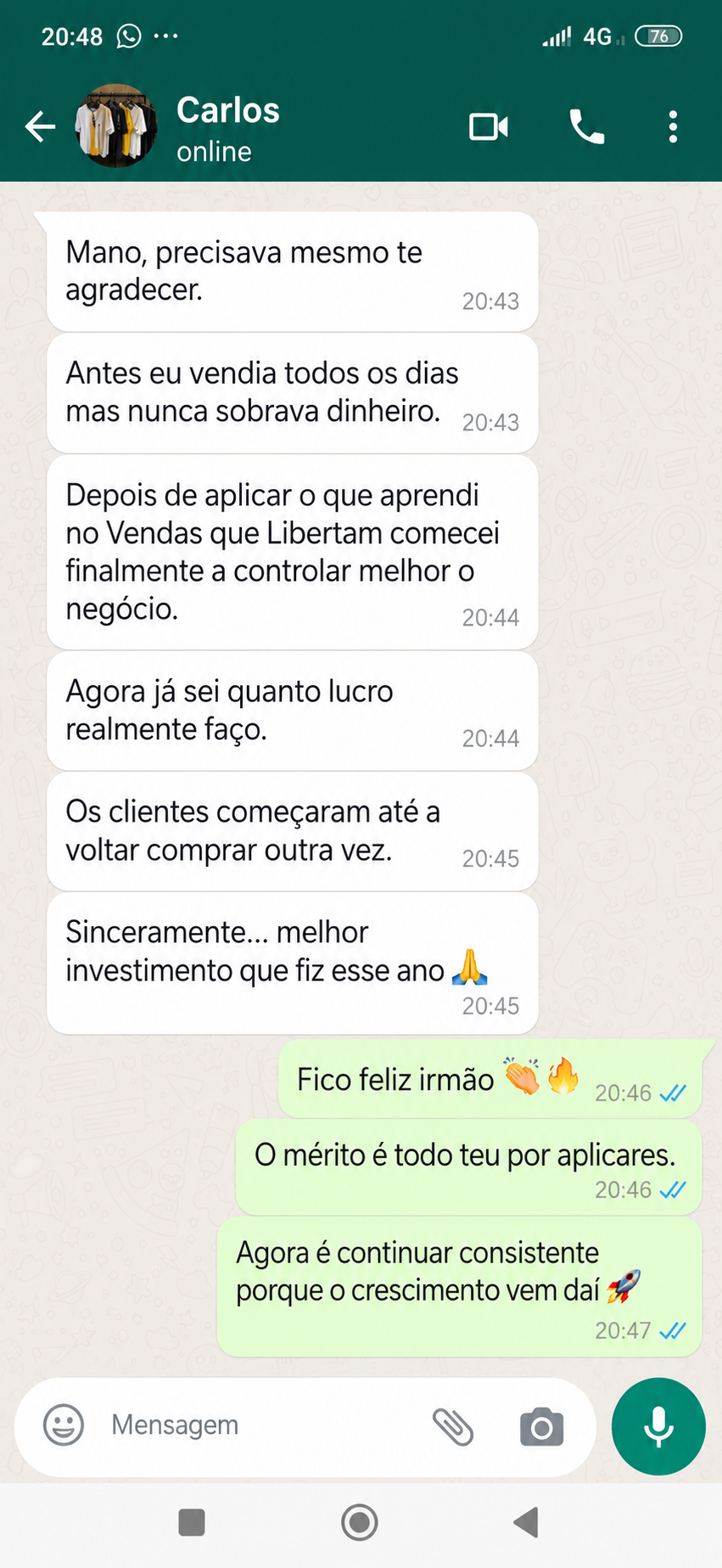 Carlos — 'Melhor investimento que fiz esse ano'